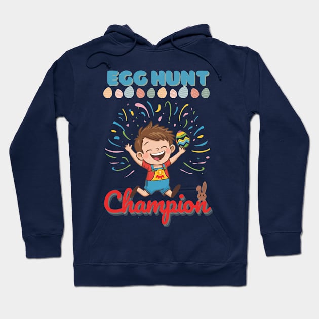 Egg Hunt Easter Champion Hoodie by mikapodstore